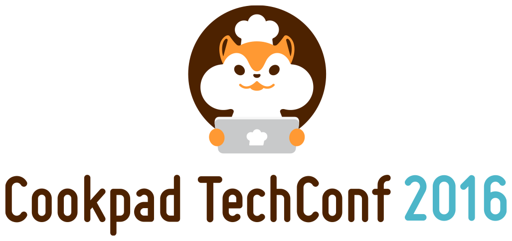 Cookpad TechConf 2016